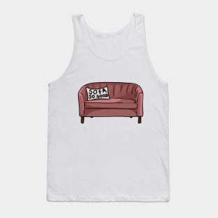 Sofa So Good Tank Top